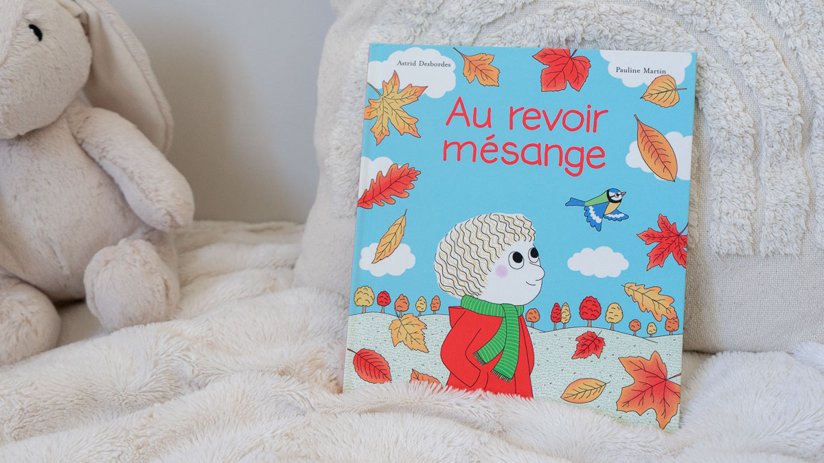 Collection de livre bébé : Une histoire d'Archilbad - Au revoir mésange.
